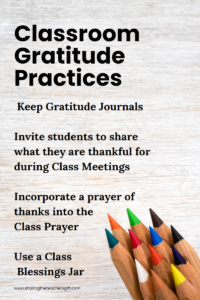 Classroom Gratitude Practices list, including blessings in a jar, on a white washed background with colored pencils in the lower right corner