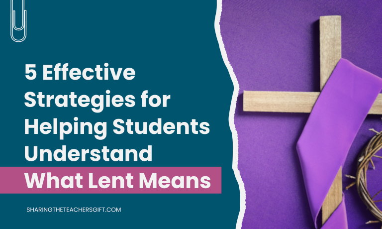 5 Effective Strategies for Helping Students Understand What Lent Means on Blue background with purple image of a cross, stole and crown of thorns